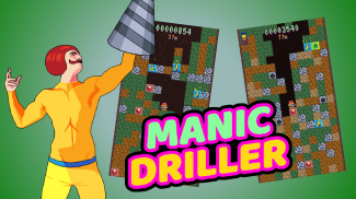 Manic Driller screenshot 1