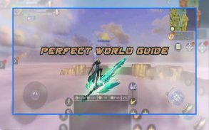 Perfect World Guide screenshot 4