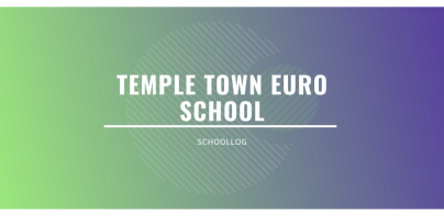 TEMPLE TOWN EURO SCHOOL