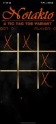 Notakto - A Tic Tac Toe Varian screenshot 1