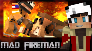 Firefighter Craft - Mad Fireman screenshot 1