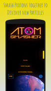 Atom Smasher - A World of Particle Physics screenshot 1