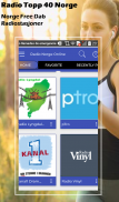 Radio Topp 40 Norge Radiostations Dab + Nettradio screenshot 8