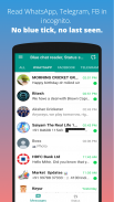 Hide Blue ticks, last seen & read deleted messages screenshot 0