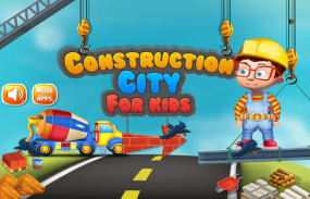 Construction City For Kids screenshot 0