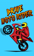 Brave Moto Rider screenshot 0