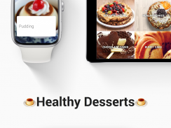 Десертные Рецепты бесплатно screenshot 3