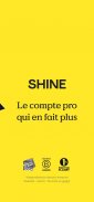 Shine - Compte pro en ligne screenshot 5