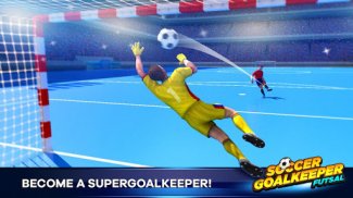 Futsal Goalkeeper - Soccer screenshot 3