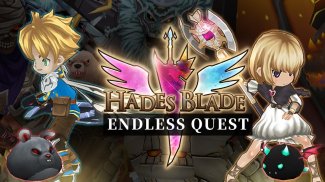 Endless Quest: Hades Blade - Free idle RPG Games screenshot 0