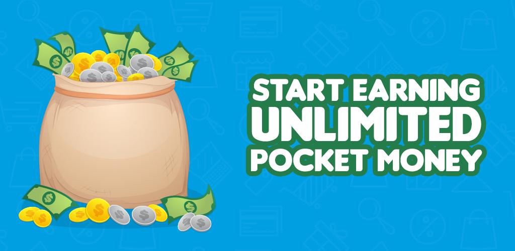 Earn Pocket money. Pocket money.