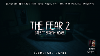 The Fear 2 : Creepy Scream House Permainan Horror screenshot 0