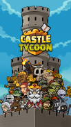 CASTLE TYCOON - IDLE Tower RPG screenshot 4