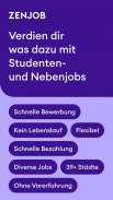 Zenjob: Job, Studentenjob und Minijob im Studium screenshot 2