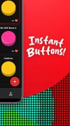Instant Buttons - Studio Âm thanh Tốt Hiệu ứng screenshot 4