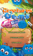 Creatures & Gems screenshot 0