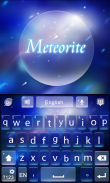 Meteorite GO Keyboard Theme screenshot 1