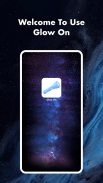 Glow On screenshot 0