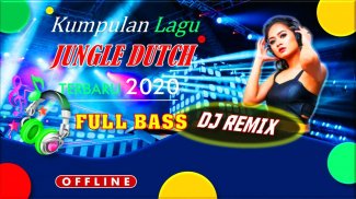 Dj Jungle Dutch 2020🎵House Remix Offline screenshot 2