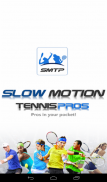 Slow Motion Tennis Pros (SMTP) screenshot 15