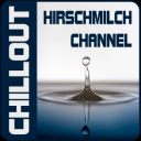 Hirschmilch ChillOut Channel - Baixar APK para Android | Aptoide