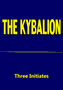 THE  KYBALION- Three Initiates screenshot 0