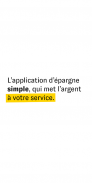 Cashbee – l'épargne simple. screenshot 0