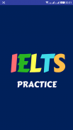 IELTS 2021 EXAM PRACTICE screenshot 0