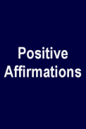 Positive Affirmations - Power of Positive Thinking screenshot 2