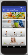 GAIN WEIGHT FOODS - A TO Z OF WEIGHT GAINING FOODS screenshot 3