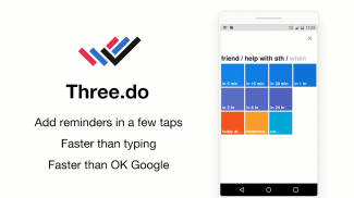 Three.do — the quickest reminders / tasks / to-do screenshot 0