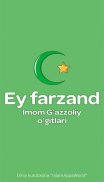 Ey Farzand - Imom G'azzoliy o'gitlari screenshot 3