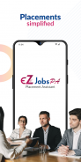 EZJobs PA-Placement Assistant for Colleges & Firms screenshot 3