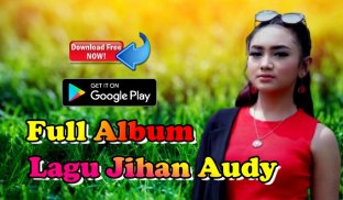 Lagu Dangdut Koplo Jihan Audy 2021 screenshot 0