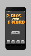 2 Pics 1 Word - A Word Game screenshot 4