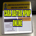 CARA DAFTAR NPWP ONLINE