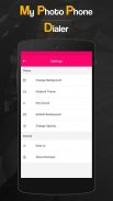 My Photo Phone Dialer: Photo C screenshot 2