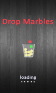 Drop Marbles screenshot 2