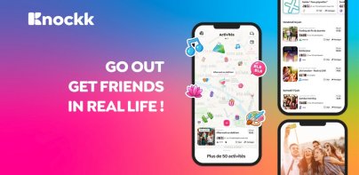 Knockk : Des sorties, des amis