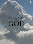 Encounter with God screenshot 6