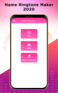 Name Ringtone Maker 2020 screenshot 3