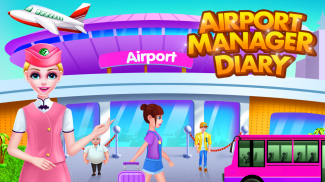 Airport Manger Diary screenshot 7