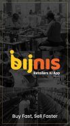 bijnis - Retailers Ki App screenshot 7