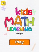 Kids Math Learning - Add Subtract Multiply Divide screenshot 5