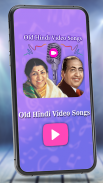 Old Hindi Video Songs screenshot 5