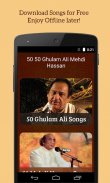 50 50 Ghulam Ali Mehdi Hassan screenshot 1