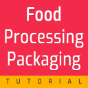 Food Processing and Food Packaging Technology