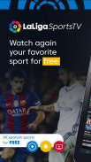 LaLiga Sports TV: Soccer & Sports Videos on Demand screenshot 5