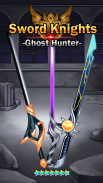 Sword Knights : Ghost Hunter (idle rpg) screenshot 4