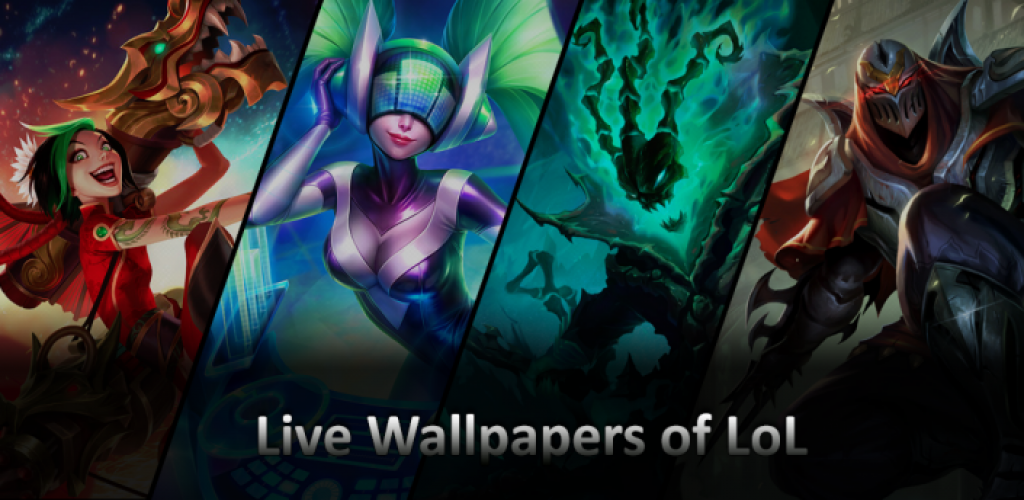 Live Wallpapers of LoL for Android - Free App Download